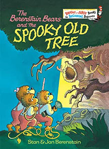The Berenstain Bears & the Spooky Old Tree by Jan & Stan Berenstain