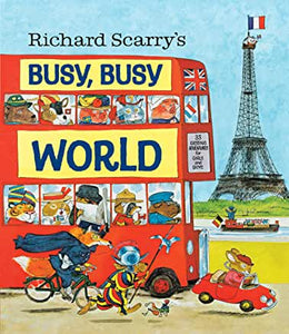 Richard Scarry's Busy, Busy World by Richard Scarry - hardcvr