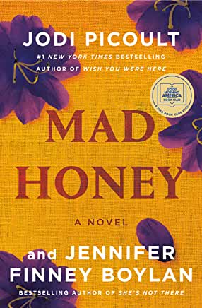 Mad Honey by Jodi Picoult & Jennifer Finney Boylan - hardcvr