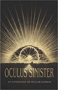 Oculus Sinister ed by C.M. Muller