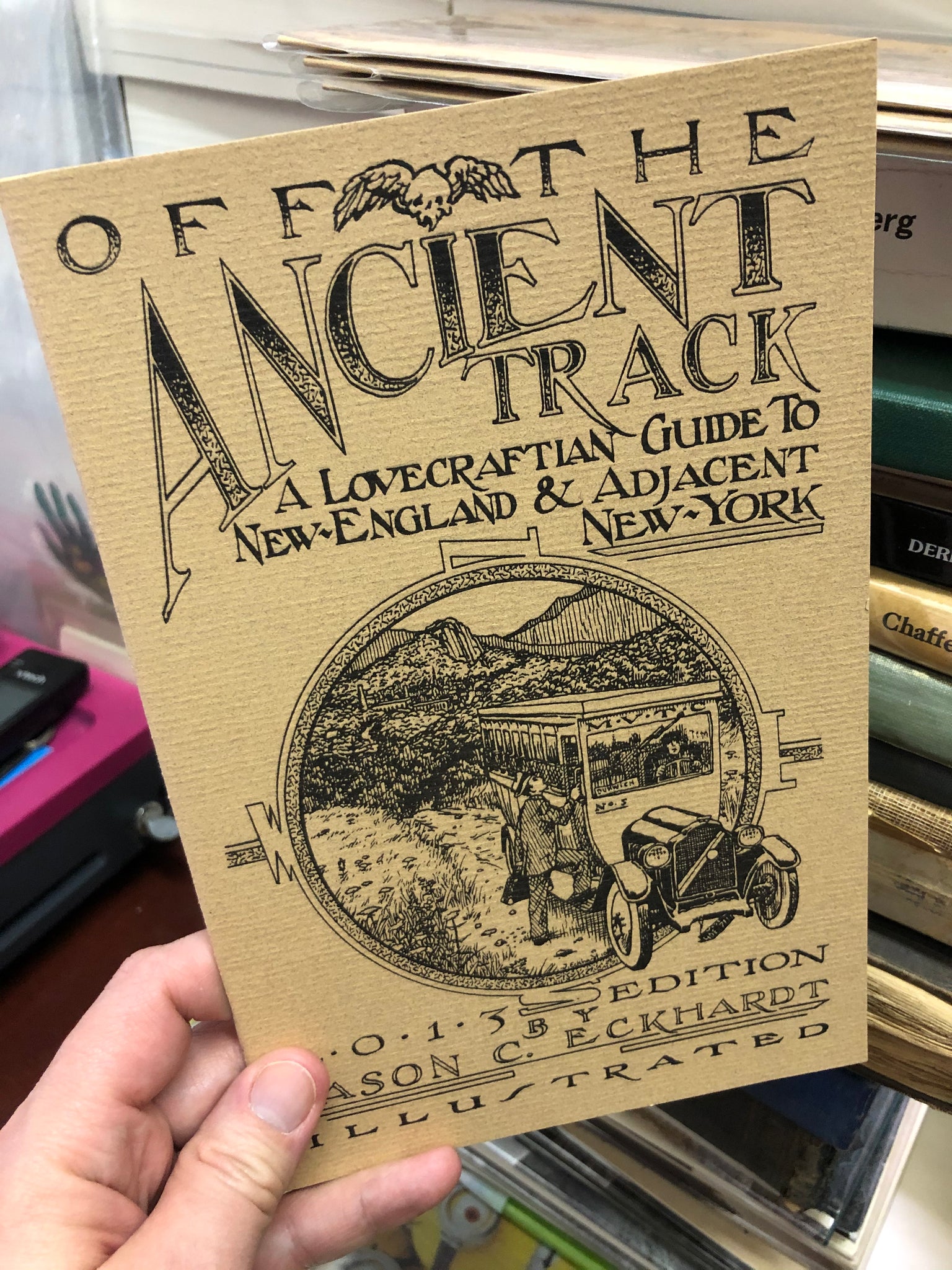Off the Ancient Track: A Lovecraftian Guide to New England & Adjacent New York by Jason Eckhardt - SIGNED!
