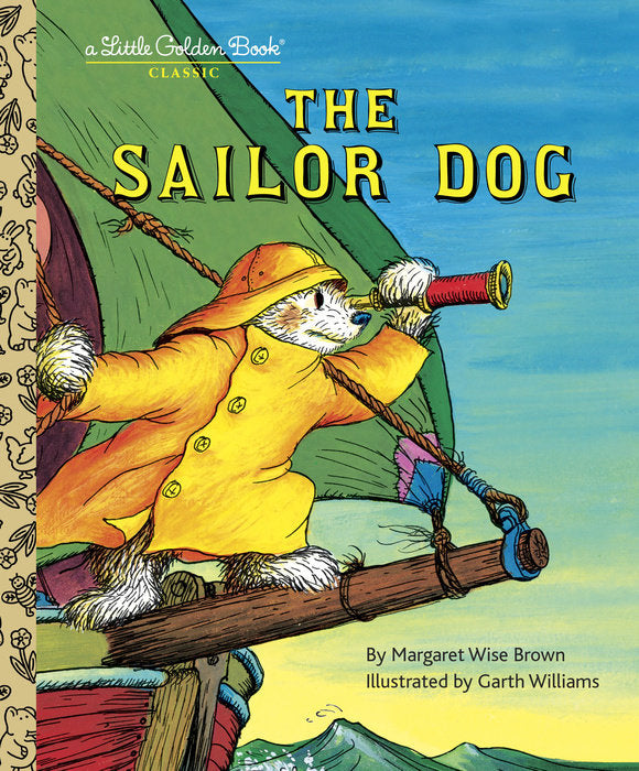 The Sailor Dog by Margaret Wise Brown