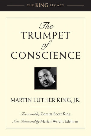 The Trumpet of Conscience by Martin Luther King, Jr.