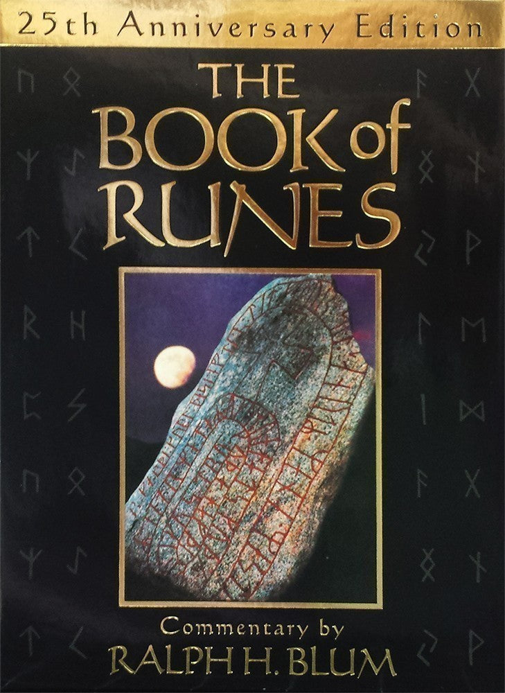 The Book of Runes, 25th Anniversary Edition : The Bestselling Book of Divination, complete with set of Runes Stones by Ralph H. Blum