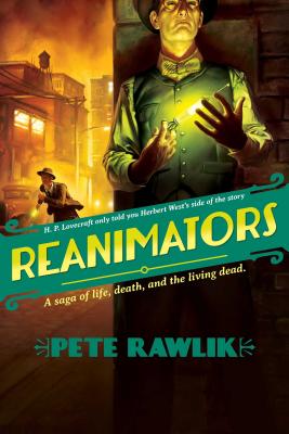 Reanimators by Pete Rawlik