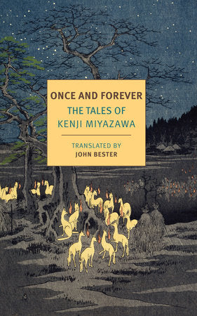 Once & Forever: The Tales of Kenji Miyazawa