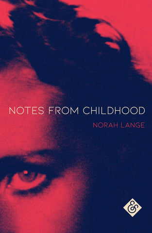 Notes from Childhood by Norah Lange
