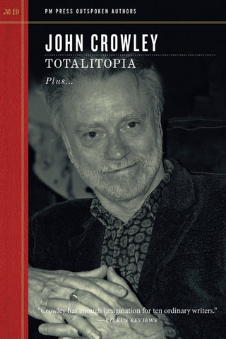 Totalitopia by John Crowley