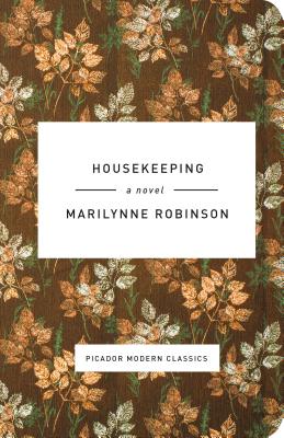 Housekeeping by Marilynne Robinson - PMC