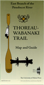 Thoreau - Wabanaki Trail Map Guide : East Branch