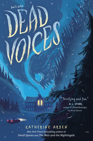Small Spaces #2 : Dead Voices by Katherine Arden