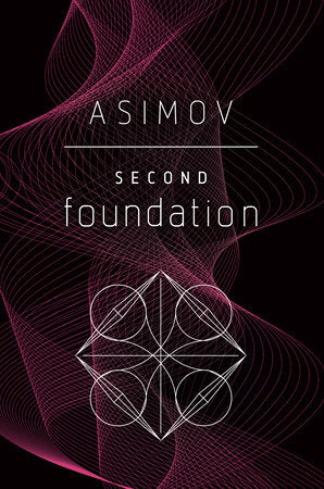 Second Foundation by Isaac Asimov - tpbk