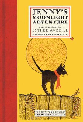 Jenny's Cat Club: Jenny's Moonlight Adventure by Esther Averill