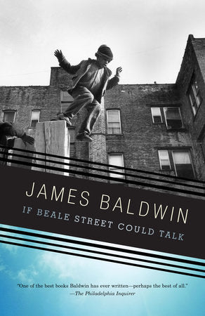 If Beale Street Could Talk by James Baldwin