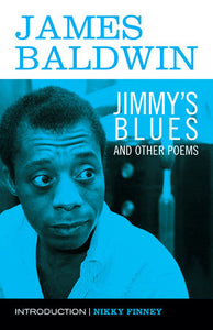 Jimmy's Blues & Other Poems by James Baldwin