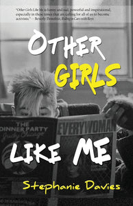 Other Girls Like Me by Stephanie Davies