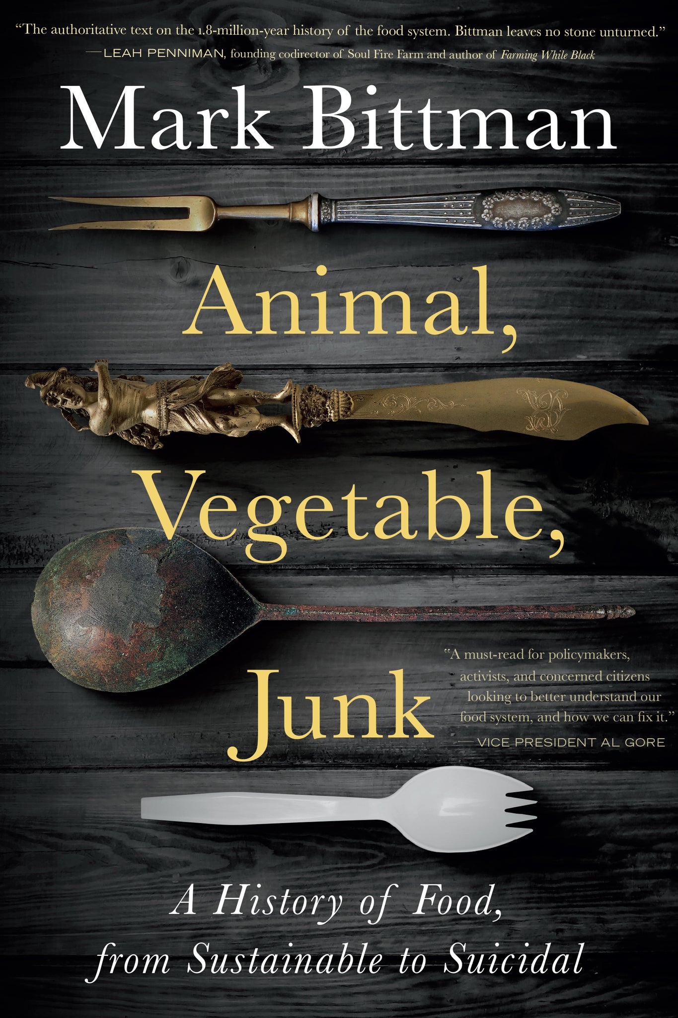 Animal Vegetable Junk by Mark Bittman - hardcvr
