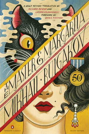 The Master & Margarita by Mikhail Bulgakov