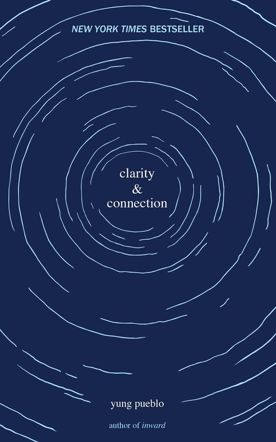 Clarity & Connection by Yung Pueblo - tpbk