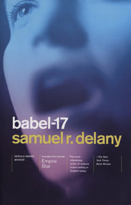 Babel-17 & Empire by Samuel R. Delany
