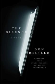The Silence by Don Delillo - hardcvr