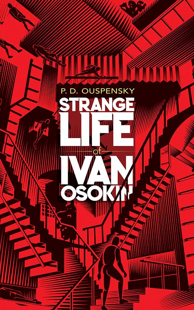 The Strange Life of Ivan Osokin by P.D. Ouspensky