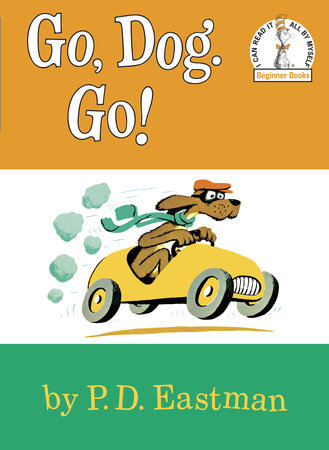 Go, Dog. Go! by P.D. Eastman - boardbk