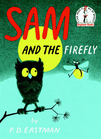 Sam and the Firefly by P.D. Eastman - hardcvr