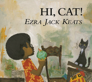 Hi, Cat! by Ezra Jack Keats - hardcvr