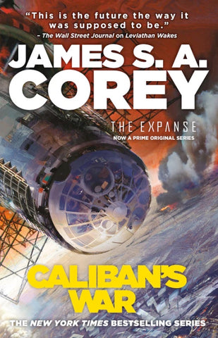 The Expanse #2 - Caliban's War by James S.A. Corey