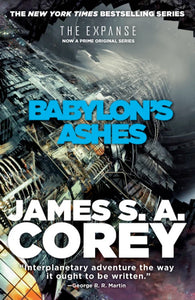 The Expanse #6 - Babylon's Ashes by James S.A. Corey