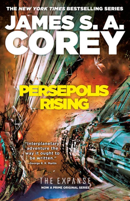 The Expanse #7 - Persepolis Rising by James S.A. Corey