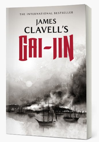 The Asian Saga #3: Gai-Jin by James Clavell
