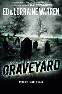 Graveyard by Ed & Lorraine Warren