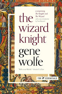 Wizard Knight by Gene Wolfe