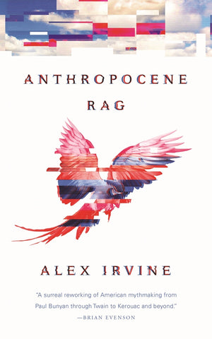 Anthropocene Rag by Alex Irvine - SIGNED!