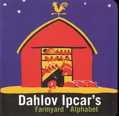 Dahlov Ipcar's Farmyard Alphabet - boardbk