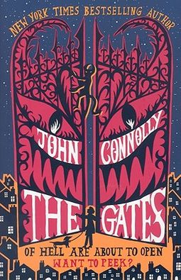 The Gates by John Connolly - hardcover