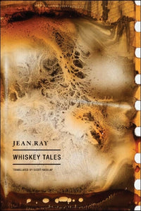 Whiskey Tales by Jean Ray