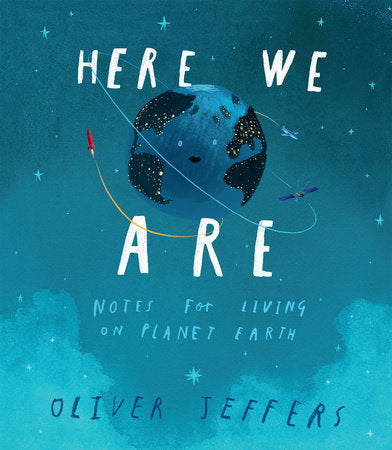 Here We Are by Oliver Jeffers - hardcvr