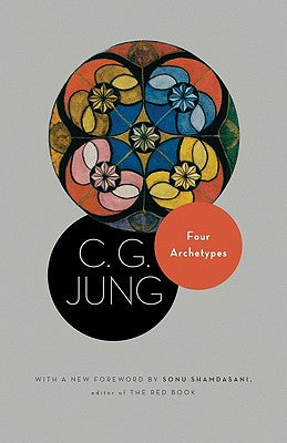 Four Archetypes by C.G. Jung