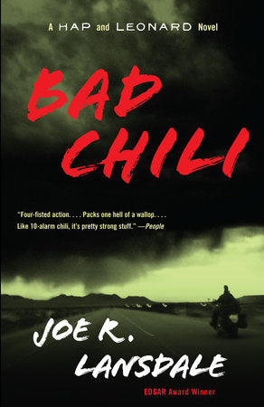 Hap & Leonard #4: Bad Chili by Joe R. Lansdale