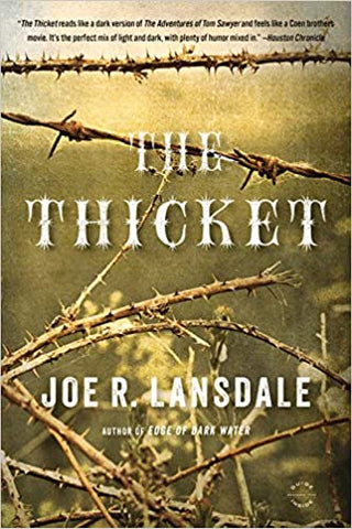 The Thicket by Joe R. Lansdale - SIGNED!