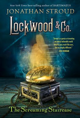 Lockwood & Co. #1: The Screaming Staircase by Jonathan Stroud