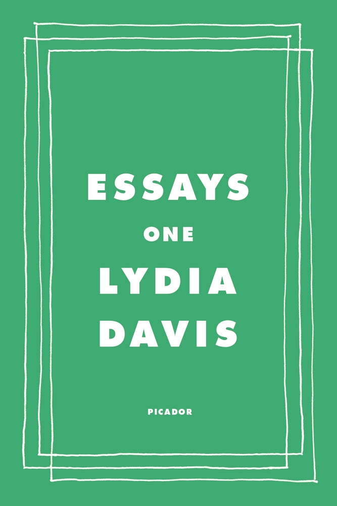 Essays One by Lydia Davis