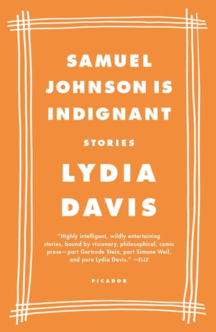 Samuel Johnson Is Indignant by Lydia Davis