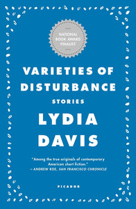 Varieties of Disturbance by Lydia Davis
