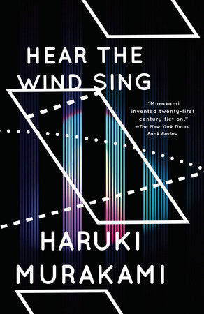 Hear the Wind Sing/Pinball, 1973 by Haruki Murakami