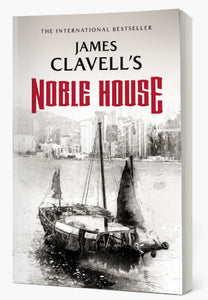The Asian Saga #5: Noble House by James Clavell