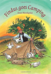 Findus & Pettson: Findus Goes Camping by Sven Nordqvist